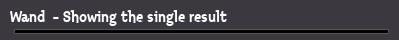 Wand  - Showing the single result